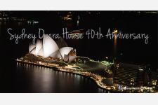 シドニー オペラハウス 40周年！