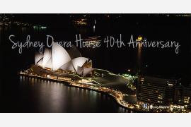 シドニー オペラハウス 40周年！
